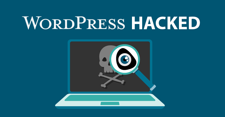 WORDPRESS SİTENİZİN HACKLENMESİNİN 10 NEDENİ