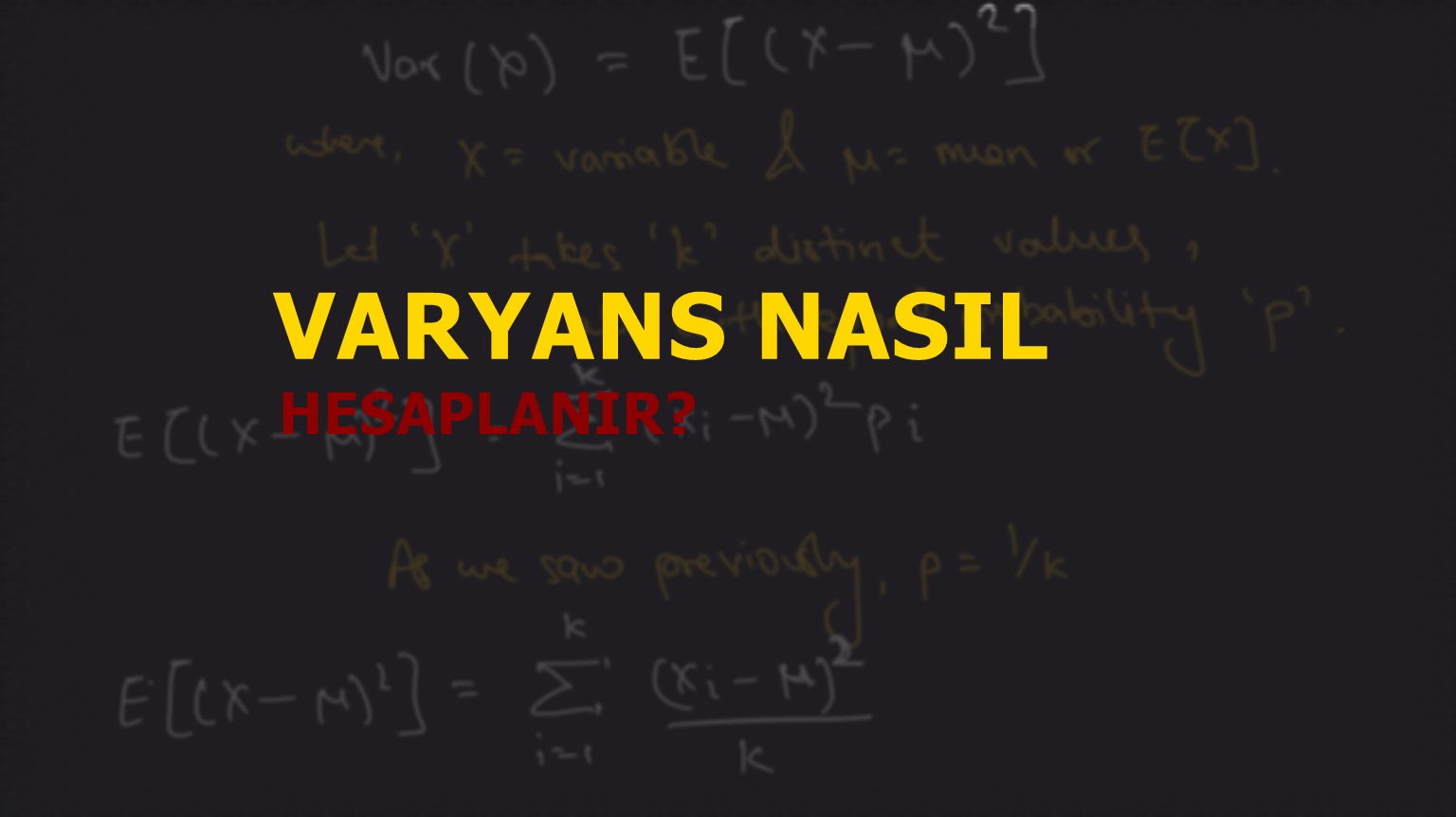 Varyans Nasıl Hesaplanır?