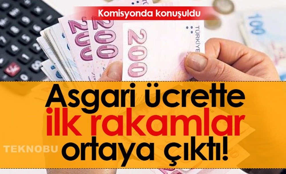 Asgari &Uuml;crette İlk Rakamlar Belli Olmaya Başladı 