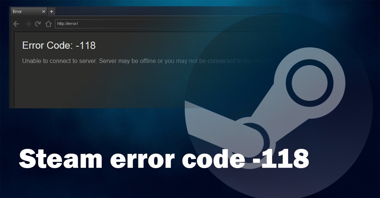 Steam Hata Kodu 118 Çözüm Yöntemleri 2021 9 Steam Hata Kodu 118 Çözüm Yöntemleri 2021