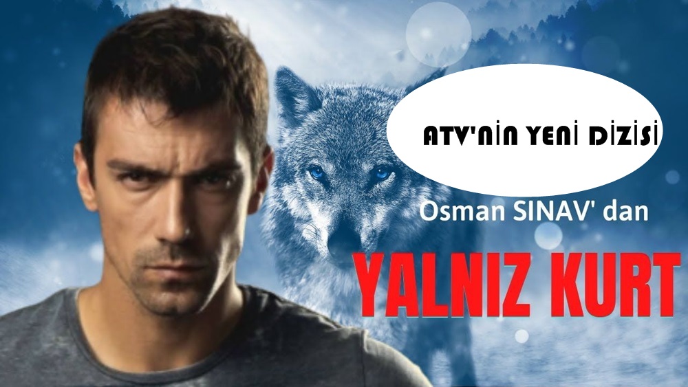 Yalnız Kurt Dizisi Oyuncuları, Başrol Oyuncusu Kim?
