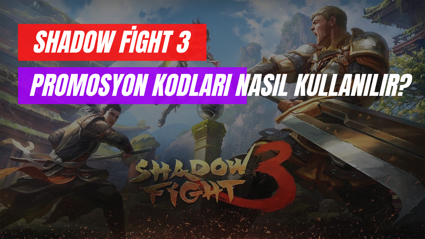 En Yeni Shadow Fight 3 Promosyon Kodu 2022 8 En Yeni Shadow Fight 3 Promosyon Kodu 2022