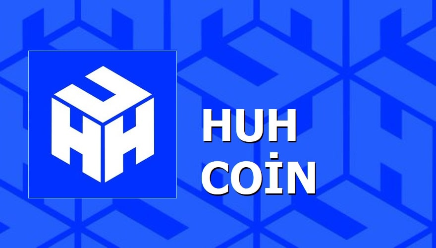 HUH Token Nasıl Satın Alınır? (Adım Adım) 2022