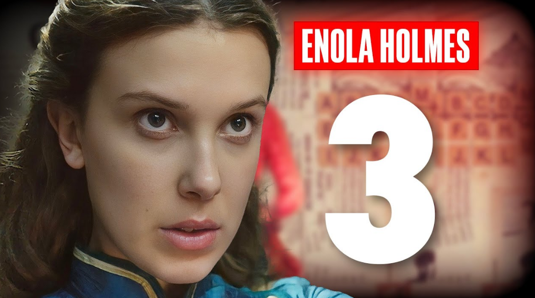 Enola Holmes 3 Ne Zaman Çıkacak? 2022