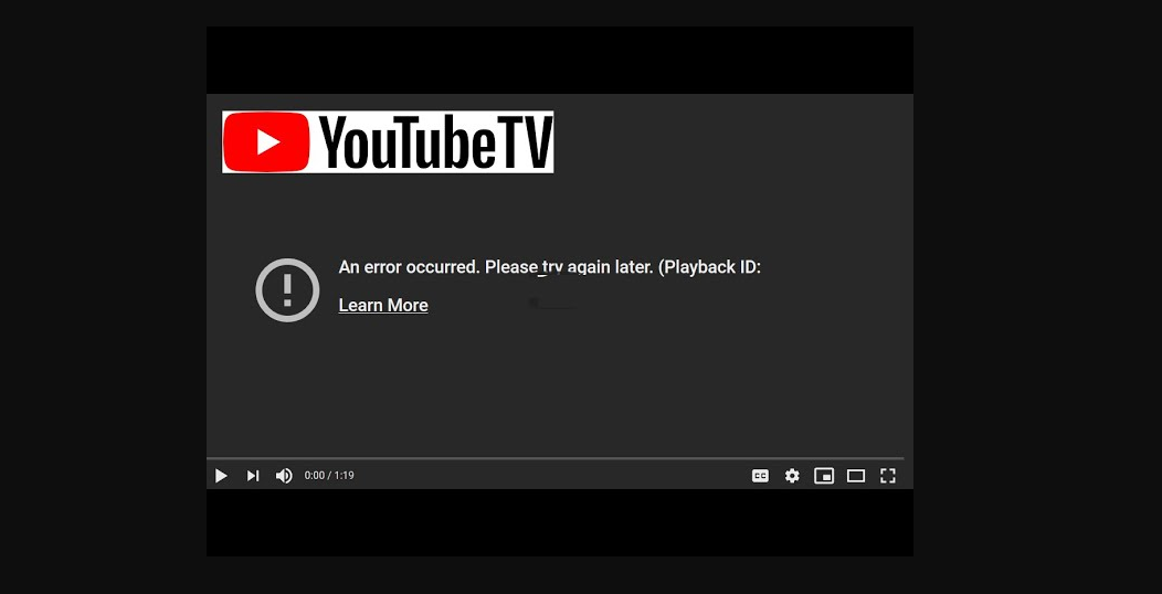 Youtube Tv Playback Error 19 