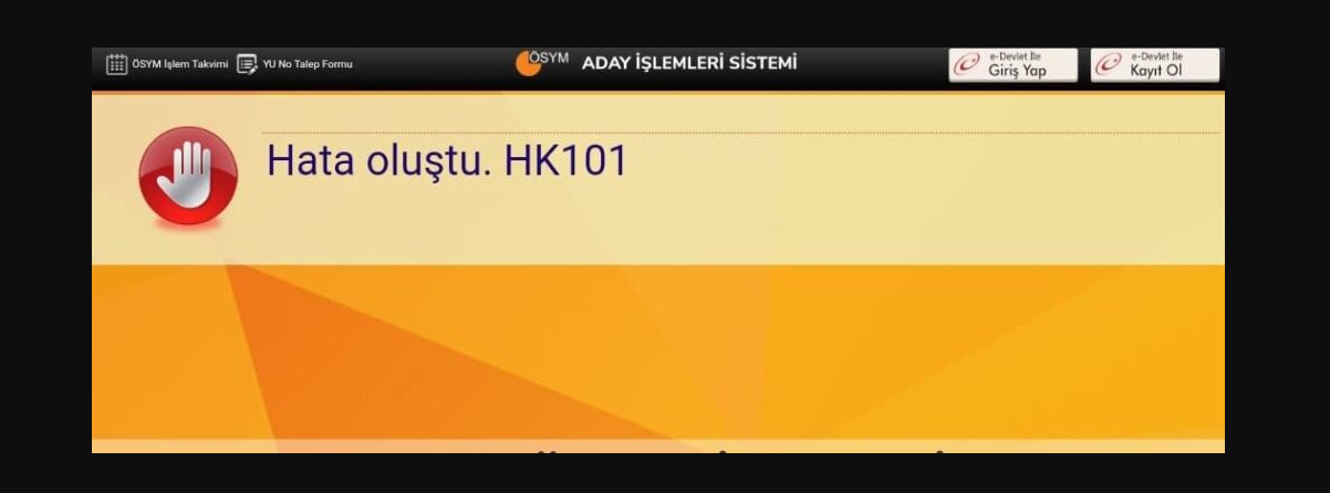 Ösym HK 101 Hatası