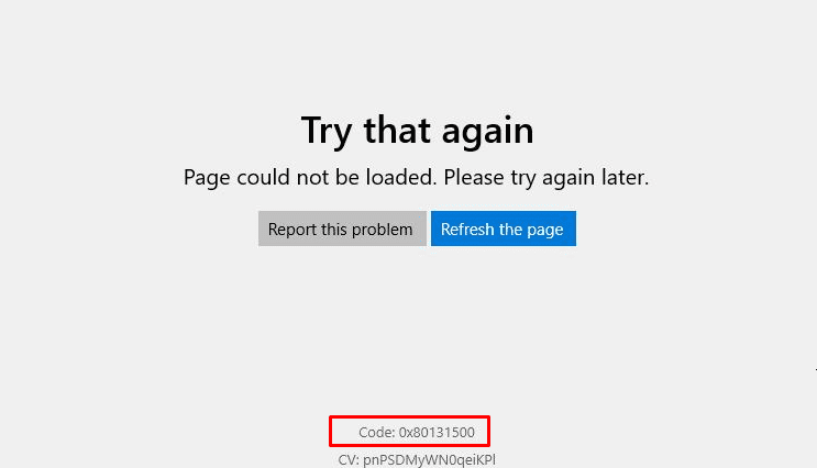 Microsoft Store Sayfa Yüklenemedi Hatası (0x80131500)