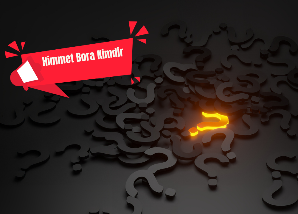 Himmet Bora Kimdir? Nerelidir? (2023)