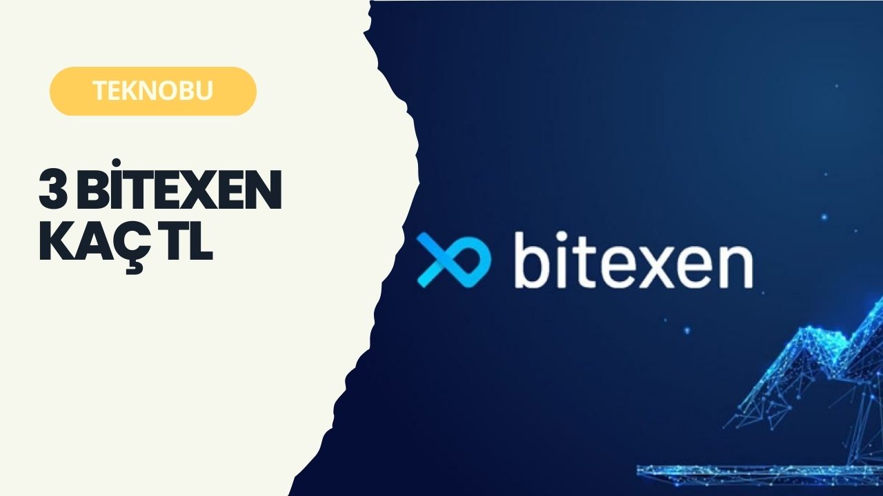 3 Bitexen Kaç TL – 3 Bitexen Ne Kadar? (2023)