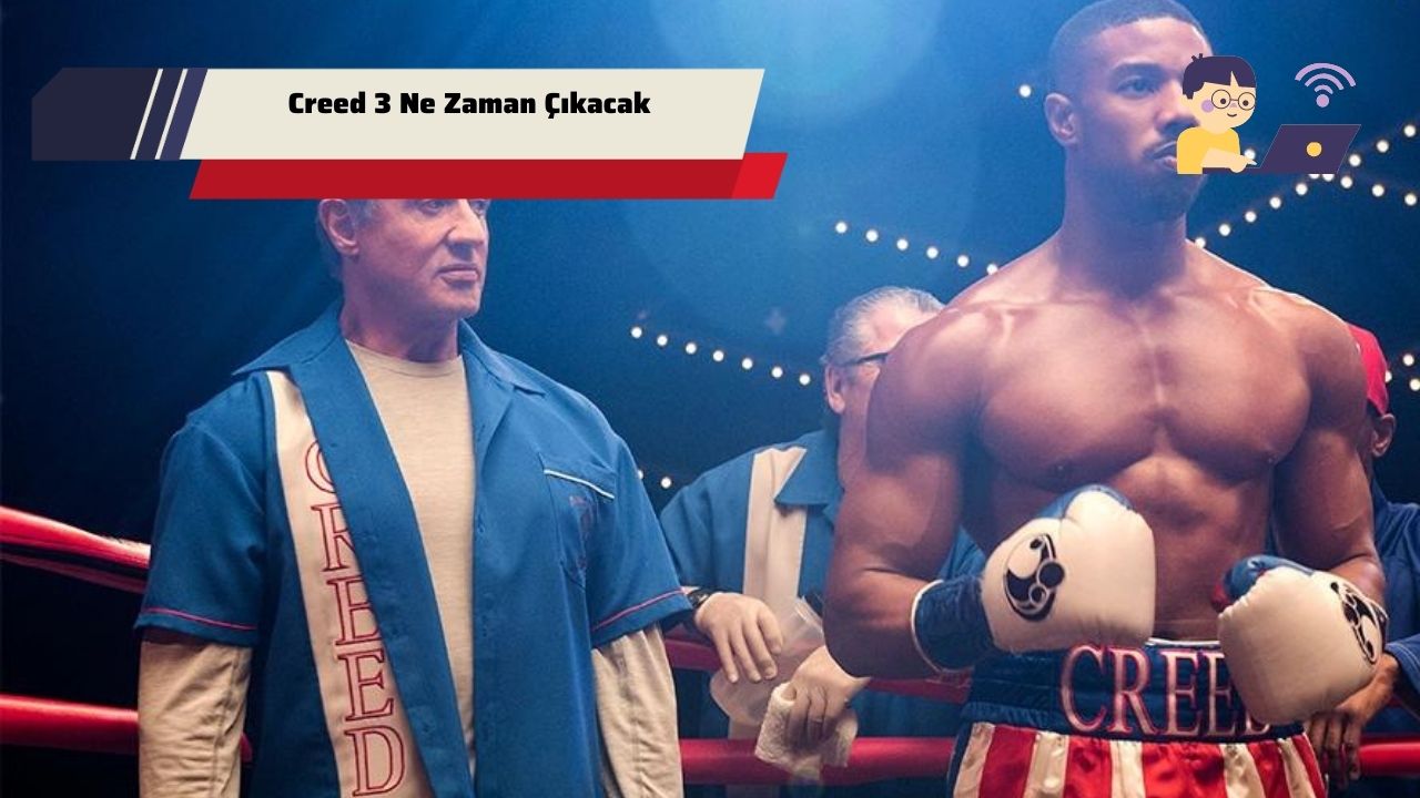 Creed 3 Ne Zaman Çıkacak Türkiye