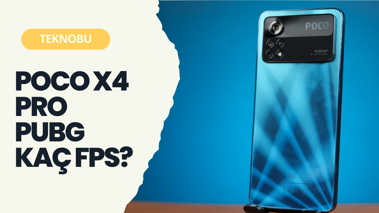 POCO X4 Pro PUBG Kaç FPS Alıyor? (2023) 4 POCO X4 Pro PUBG Kaç FPS Alıyor? (2023)