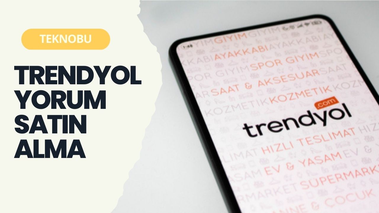 Trendyol Yorum Satın Alma
