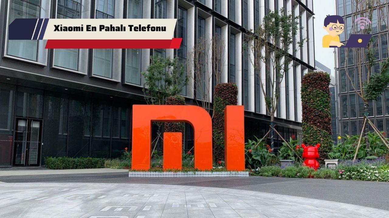 Xiaomi En Pahalı Telefonu