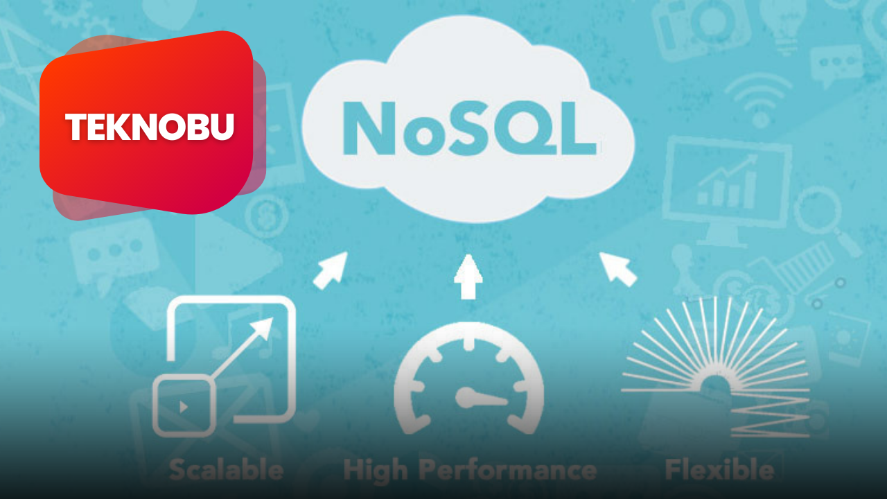 NoSQL Veritabanları – NoSQL Veritabanı Örnekleri (2023)