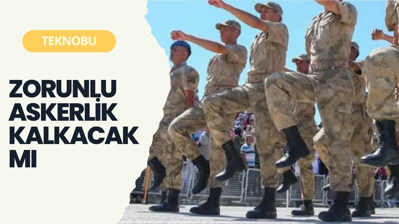 Zorunlu Askerlik Kalkacak mı