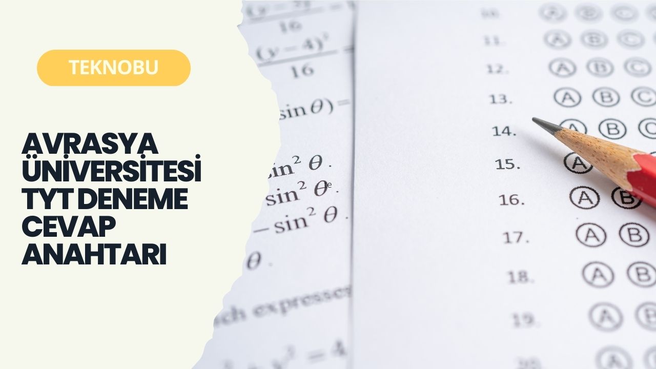 Avrasya Üniversitesi TYT Deneme Cevap Anahtarı (2023)