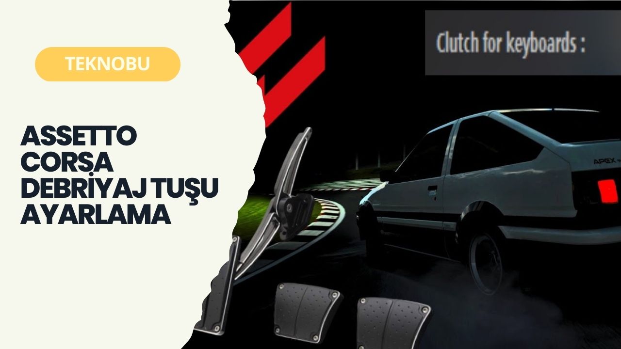Assetto Corsa Debriyaj Tuşu Ayarlama (2023) 2 Assetto Corsa Debriyaj Tuşu Ayarlama (2023)