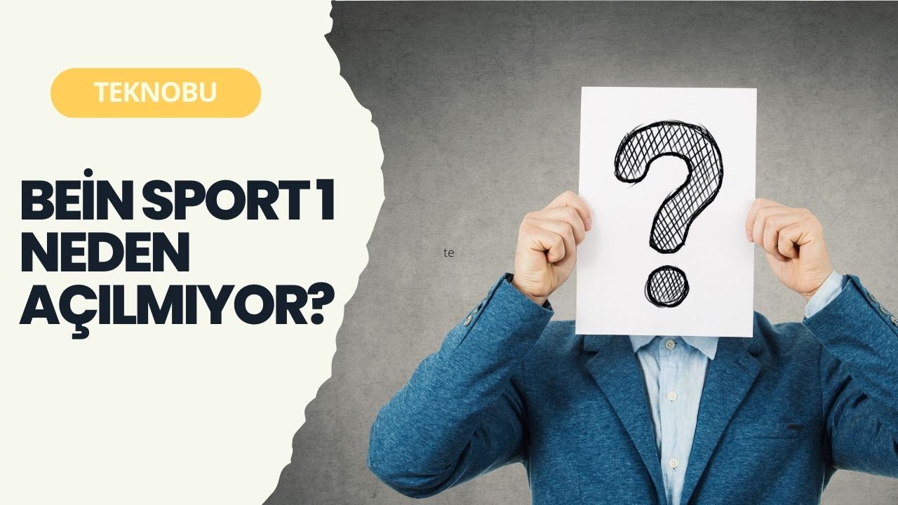 Bein Sport 1 Neden Açılmıyor? (2023)