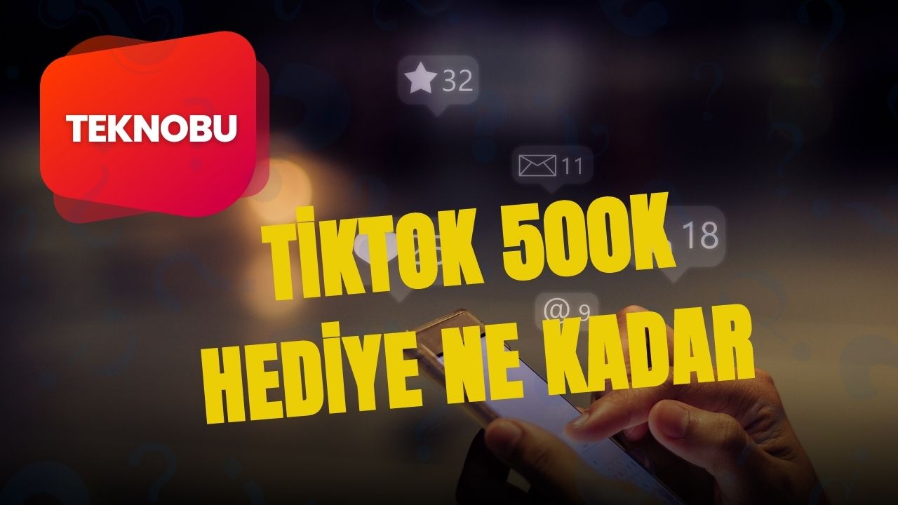 Tiktok 500K Hediye Ne Kadar (Kaç TL) (2023) 3 Tiktok 500K Hediye Ne Kadar (Kaç TL) (2023)