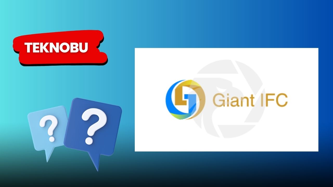Giant IFC Güvenilir mi? Giant IFC Nedir? (2023)