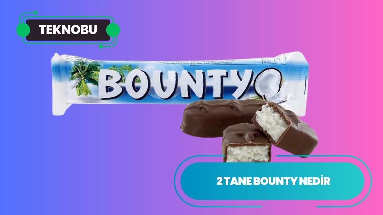 2 Tane Bounty Nedir? (2023)