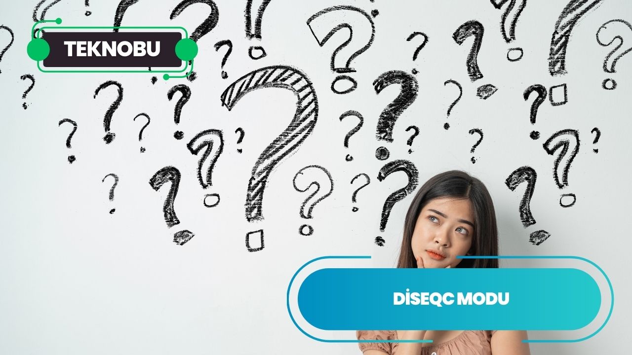 Diseqc Modu Nedir? Ne İşe Yarar? (2023)