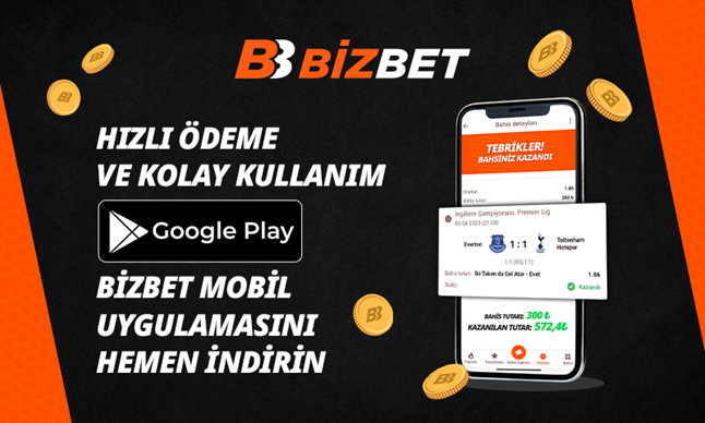 BizBet Uygulaması İle Daha Fazla Kazan!