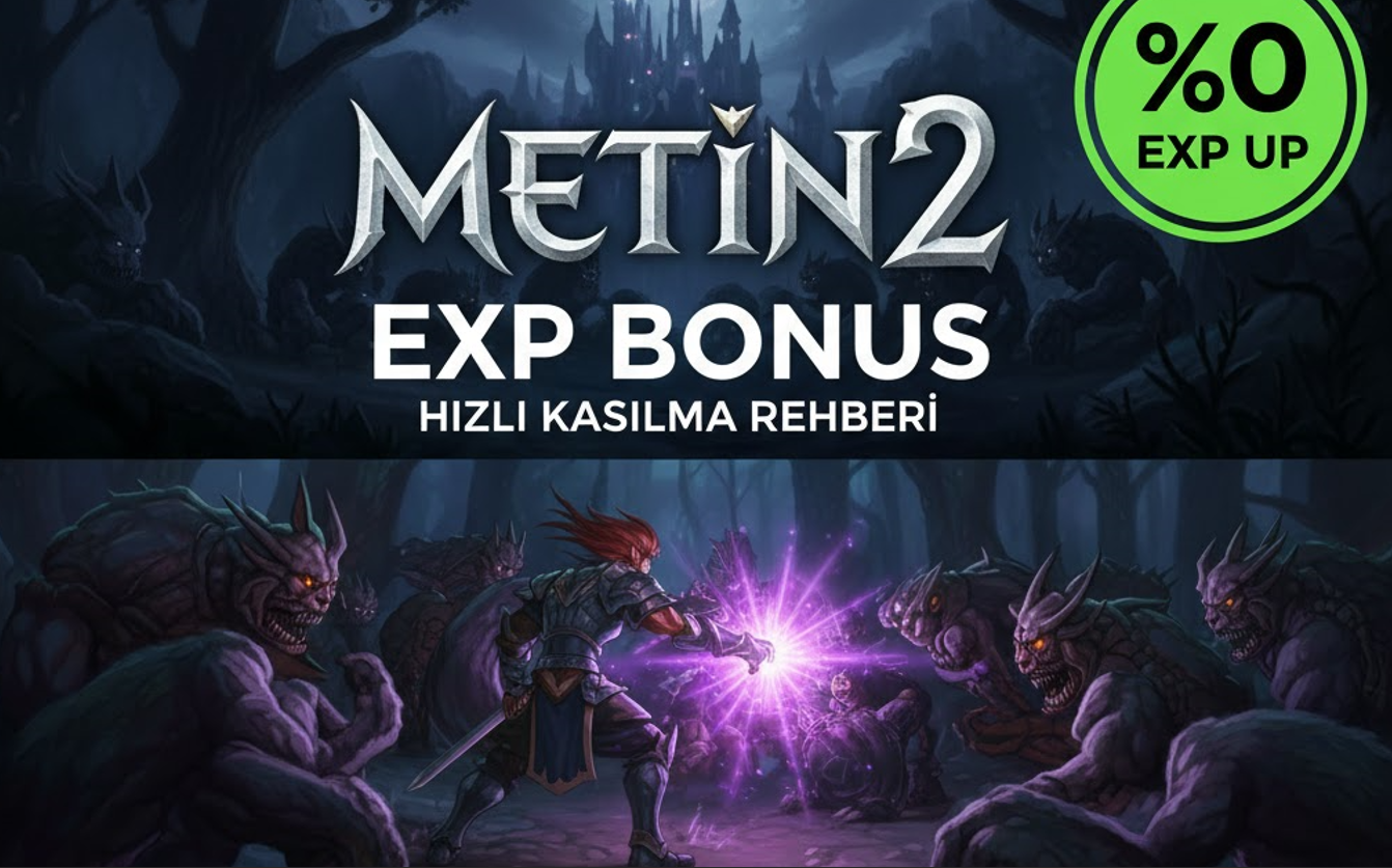 Metin2 Exp Bonus Hangi İtemlere Gelir? %20 Exp Şansı Veren Eşyalar